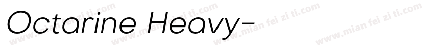Octarine Heavy字体转换